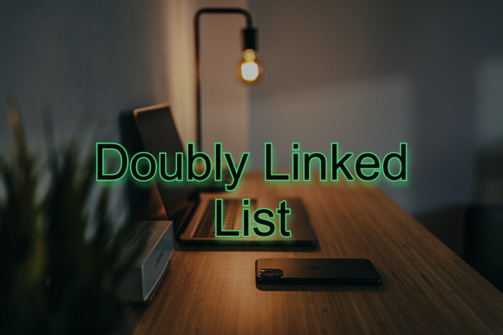 Double Linked List